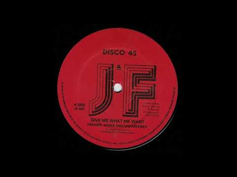 Frankie  Jones  -  Give Me What l Whant