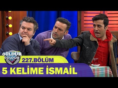 5 Words Ismail - Güldür Güldür Show Episode 227