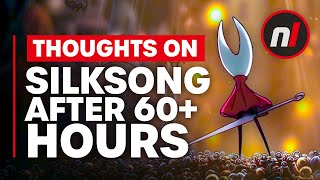 Thoughts on Silksong After 60+ Hours
