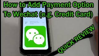 How to Add A Payment Option to WeChat (e.g. Credit Card)