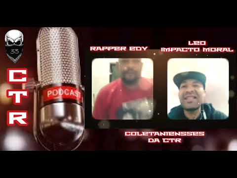 PODCAST Coletaniensses da CTR , Leo Impacto Moral    Prod wp prod   & Studio Rima