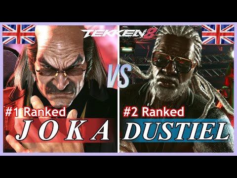 Tekken 8 ⚡ JOKA (#1 Ranked Heihachi) Vs DUSTIEL (#2 Ranked Leroy) ⚡ Ranked Matches