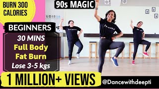 30mins DAILY -  Burn Arm Fat, Belly Fat & Tone Legs | 90s MAGIC Bollywood Dance Workout