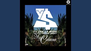My Cabana (feat. Young Jeezy)