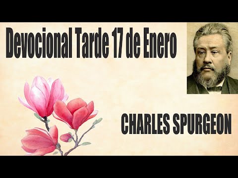Devocional/Charles Spurgeon/Tarde 17 de Enero - 2 Samuel 11:2