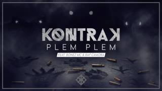 Kontra K-Plem Plem feat. Raf Camora &amp; Bonez MC