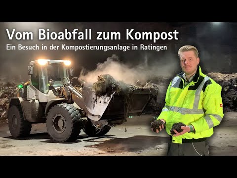 Vom Bioabfall zum Kompost - ein Besuch in der Kompostierungsanlage in Ratingen