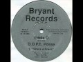 Eddie D The D O P E Posse She S A Freak Bryant Wmv
