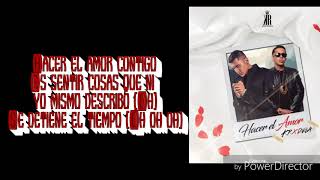 Hacer El Amor ♥ Kevin Roldan, De La Ghetto (Letra Oficial)