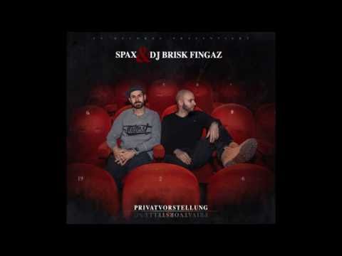 Spax & DJ Brisk Fingaz - Privatvorstellung (Snippet)