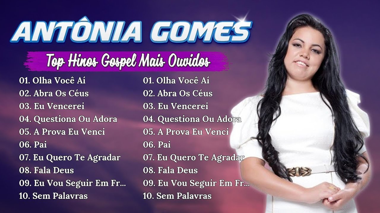 Antônia Gomes As 10 Melhores e Mais Tocadas Hinos Evangélicos 2024 #gospel As mais ouvidas de 2024