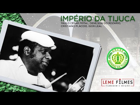 Império da Tijuca - Paulo Cesar Feital e Parceria