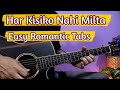Most Heartbreaking Romantic Guitar Tabs - Har Kisiko Nahi Milta