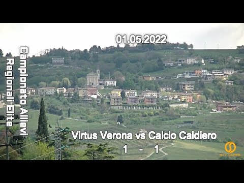 CAMPIONATO REGIONALE ELITE VENETO UNDER 17 – VIRTUS VERONA vs CALCIO CALDIERO – 01.05.2022