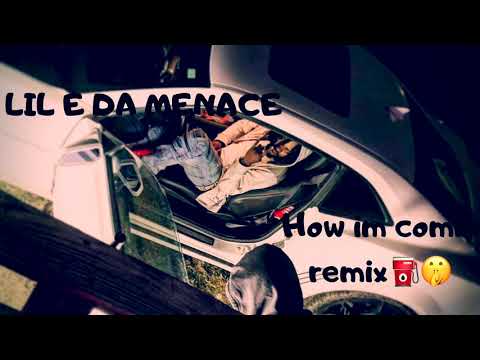 Lil E Da Menace - How I’m Coming (remix)