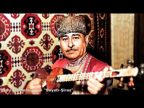 Bəhram Mansurov — Bayatı-Şiraz | 1967