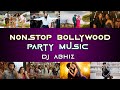 Nonstop Bollywood Party Music | DJ Abhiz | Latest Dance & Love Remix Songs | 2024