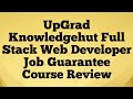 UpGrad Knowledgehut Full Stack Web Developer Job Guarantee Course Review | Data Science Career Coach