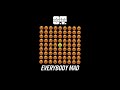 O T Genasis Everybody Mad AUDIO