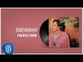 Francis Hime -  Ribeirinho (Álbum: Pau Brasil)