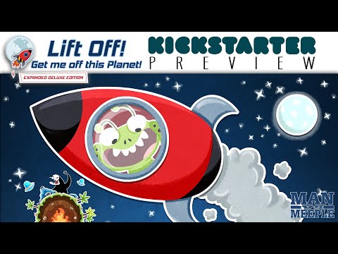 Lift Off! Get Me Off This Planet: Expanded Deluxe Edition Preview by Man vs Meeple