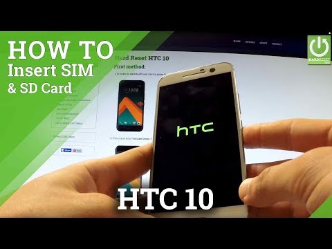 Insert SIM and Memory Card in HTC 10 - SIM and SD Installation in HTC