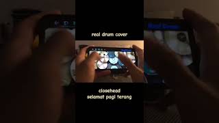 Download lagu Closehead Selamat pagi terang Real Drum Cover @BobMelodica#realdrum #music #drummer #fyp mp3