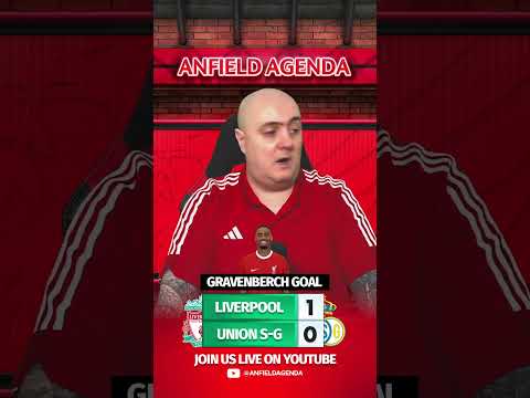 GRAVENBERCH GOAL vs UNION SAINT-GILLOISE! Liverpool 2-0 Union Saint-Gilloise Highlights