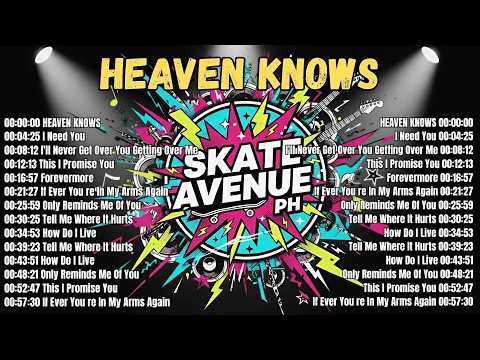 Skate Avenue PH - Heaven Knows | Rock Cover Lyrics Playlist 2026 | New Trending
