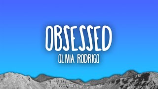 Olivia Rodrigo - obsessed