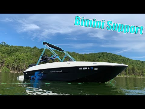 A Day At The Lake - Bimini Support Pole Install - 2018 Bayliner Element