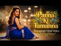 PANNA KI TAMANNA Viral Instagram Video Classic Evergreen Hindi Song Heera Panna