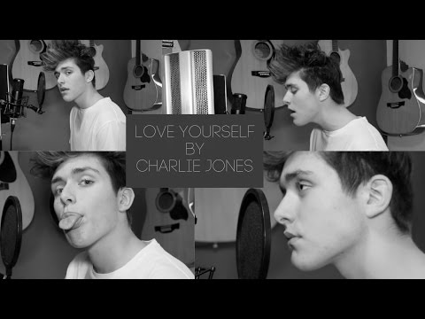 Love Yourself cover by Charlie Jones