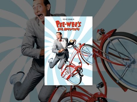 Pee-Wee's Big Adventure