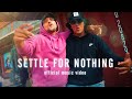 Settle For Nothin By Klips Ft InTeLL Official Music Video