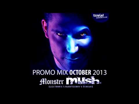 Monster Mush - Trivialbookings Promo Mix