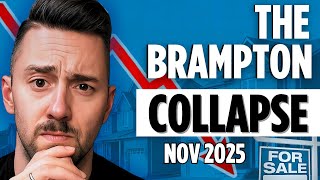 BIG Changes Happening Right Now: Brampton Real Estate Market Update Nov 2025