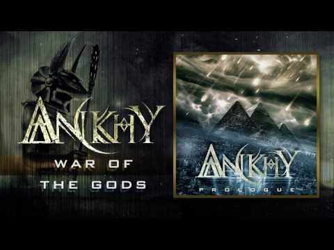 ANKHY - War Of The Gods (Audio)