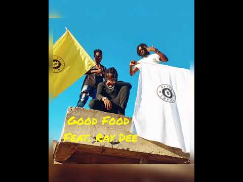 T-sean - Good Food (Feat.Ray Dee  408 Empire)