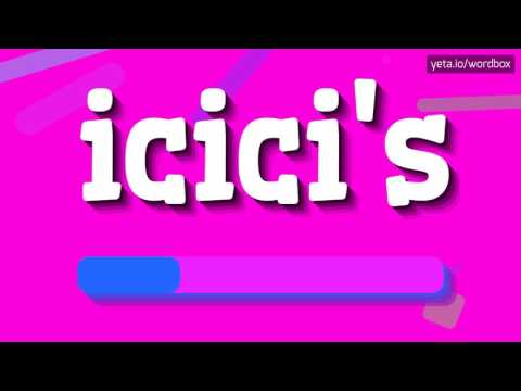 ICICI'S - HOW TO PRONOUNCE IT!?