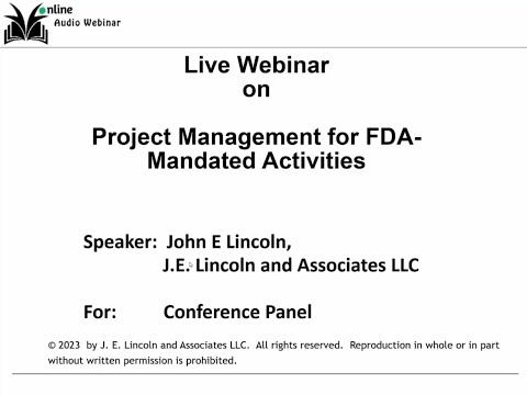 Project Management for FDA-Mandated Activities
