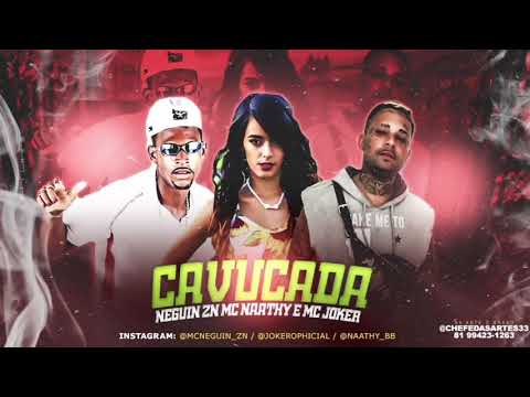 MC JOKER , MC NAATHY , MC NEGUIN ZN - CAVUCADA ( BREGA FUNK)