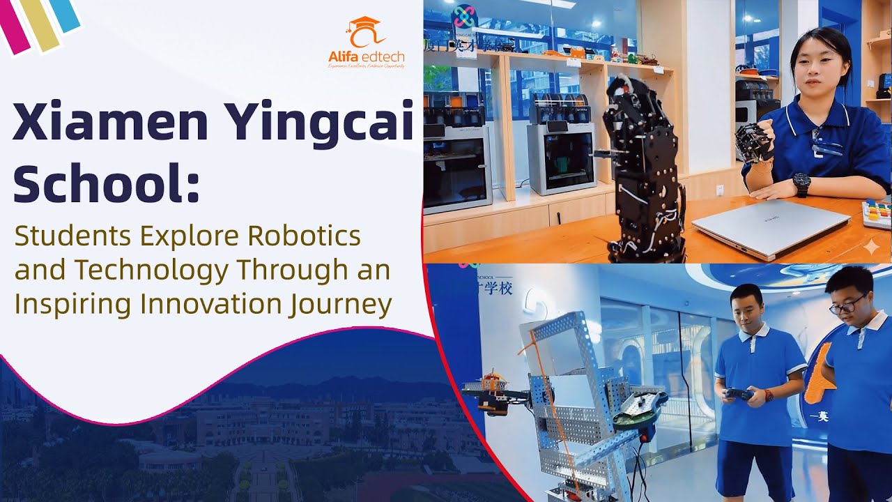 Xiamen Yingcai School students building and testing robots