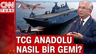 TCG Anadolu nasıl bir gemi? Neden farklı, savunmada denklemi nasıl değiştirecek?
