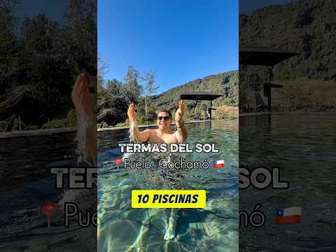 📍Visitando las Termas del Sol 🇨🇱 Puelo, Cochamó, Chile. #termas #surdechile #vacaciones #cochamo