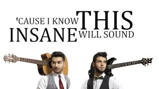 Naked Canvases - Insane (Hey Now) [Official Lyric Video]