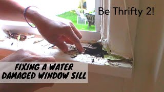Home Short Tips #2 | How to Repair a Water Damaged Windowsill