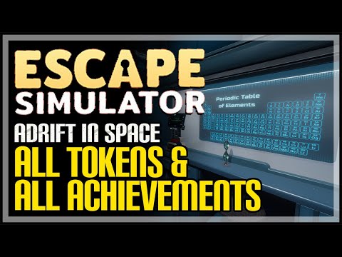 Escape Simulator 100% Walkthrough Part 3 - All Tokens & Achievements   Adrift in Space