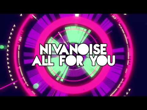 Nivanoise - All For You (Full Album)