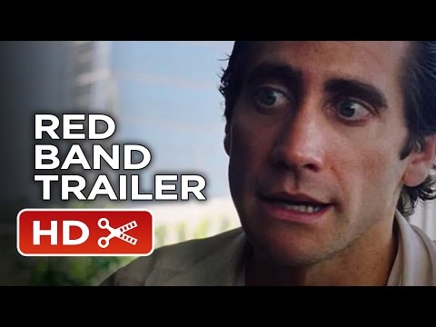 Nightcrawler Official Red Band TRAILER 1 (2014) - Jake Gyllenhaal Movie HD